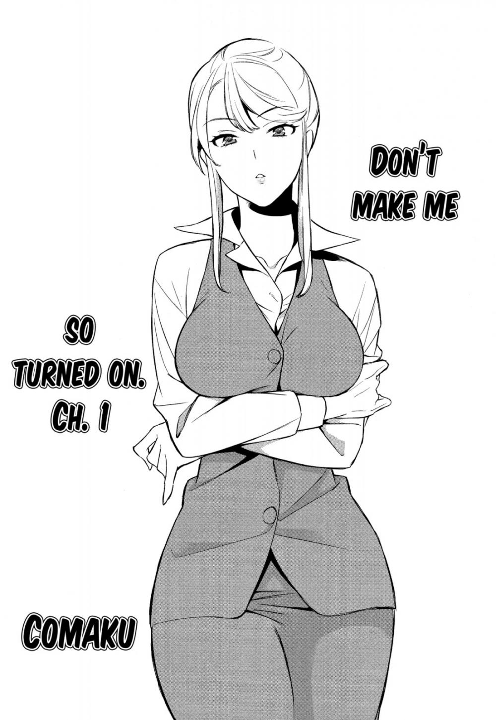 Hentai Manga Comic-Don't Make Me So Turned On-Chapter 1-2
